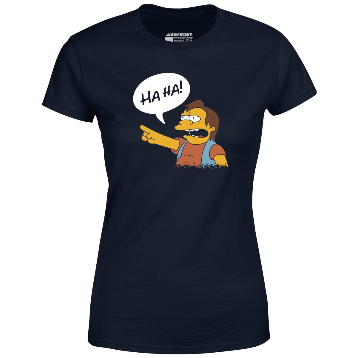 Nelson Ha-Ha - Women's T-Shirt