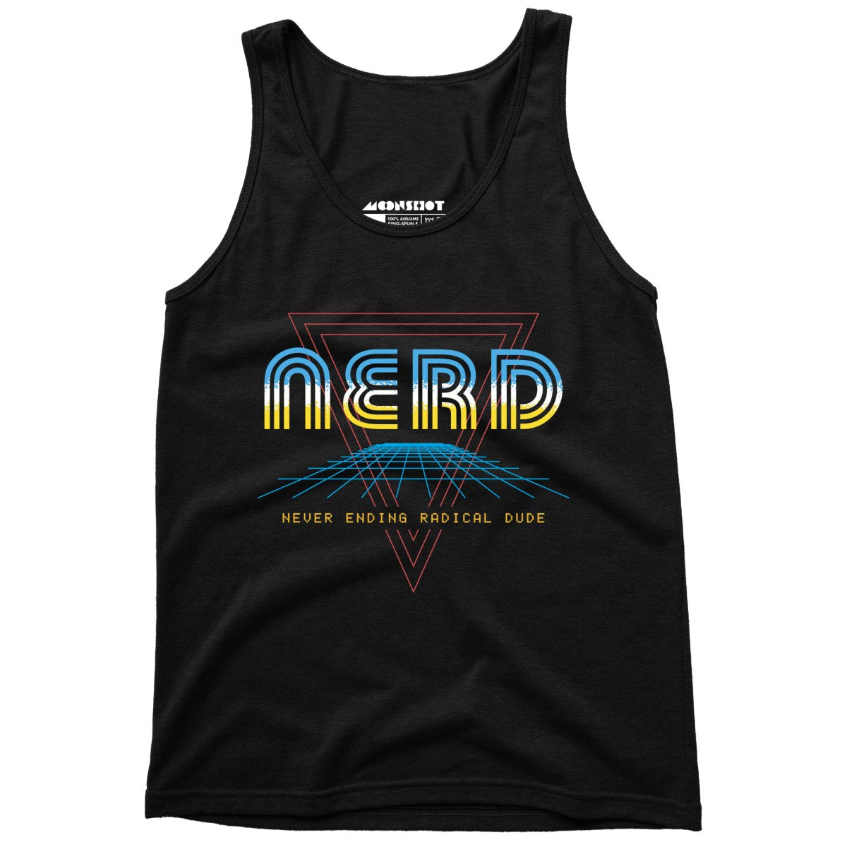 Nerd Never Ending Radical Dude - Unisex Tank Top