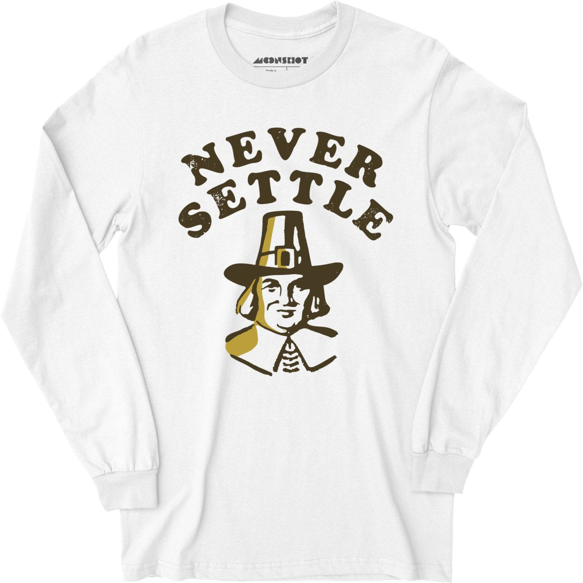 Never Settle - Long Sleeve T-Shirt