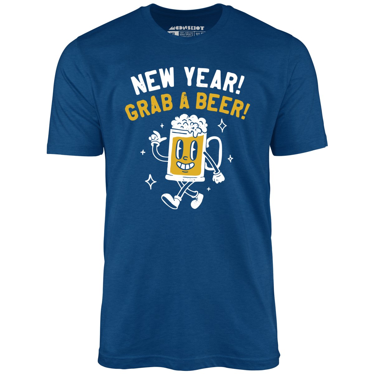 New Year Grab a Beer - Unisex T-Shirt