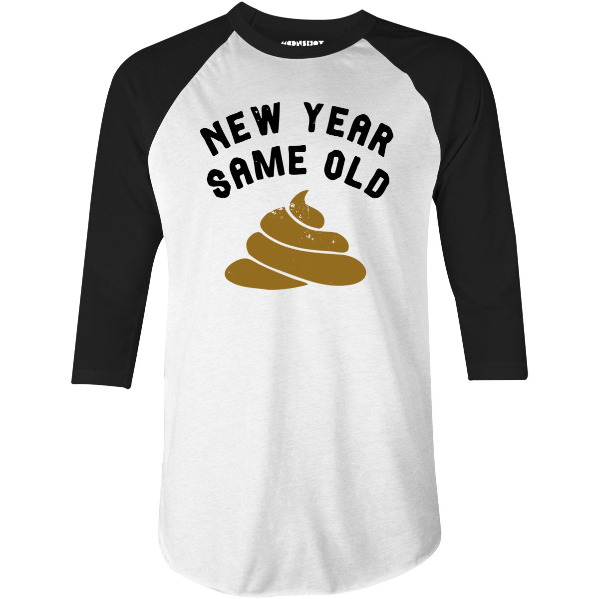 New Year Same Old - 3/4 Sleeve Raglan T-Shirt