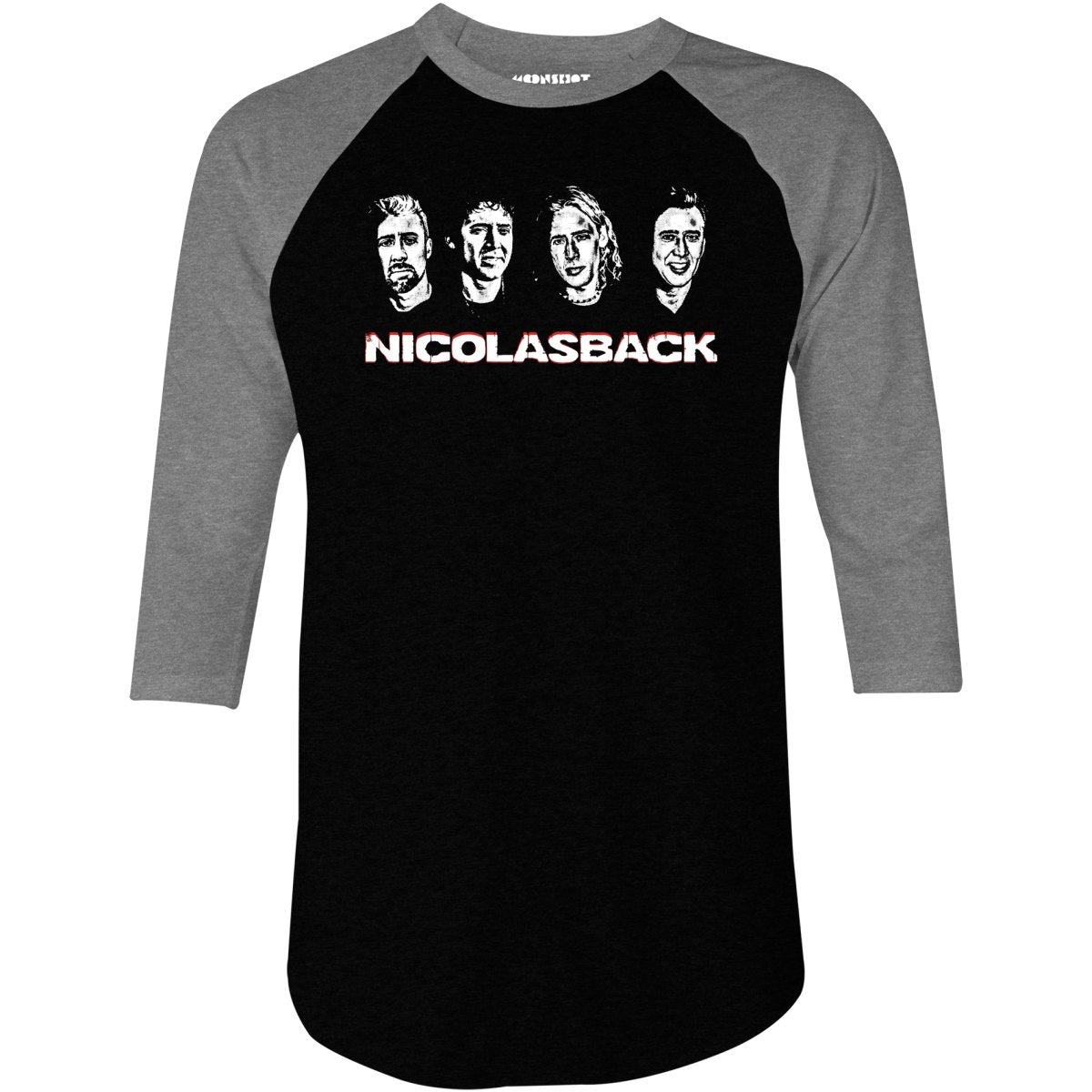 Nicolasback - Nickelback Nicolas Cage Mashup - 3/4 Sleeve Raglan T-Shirt
