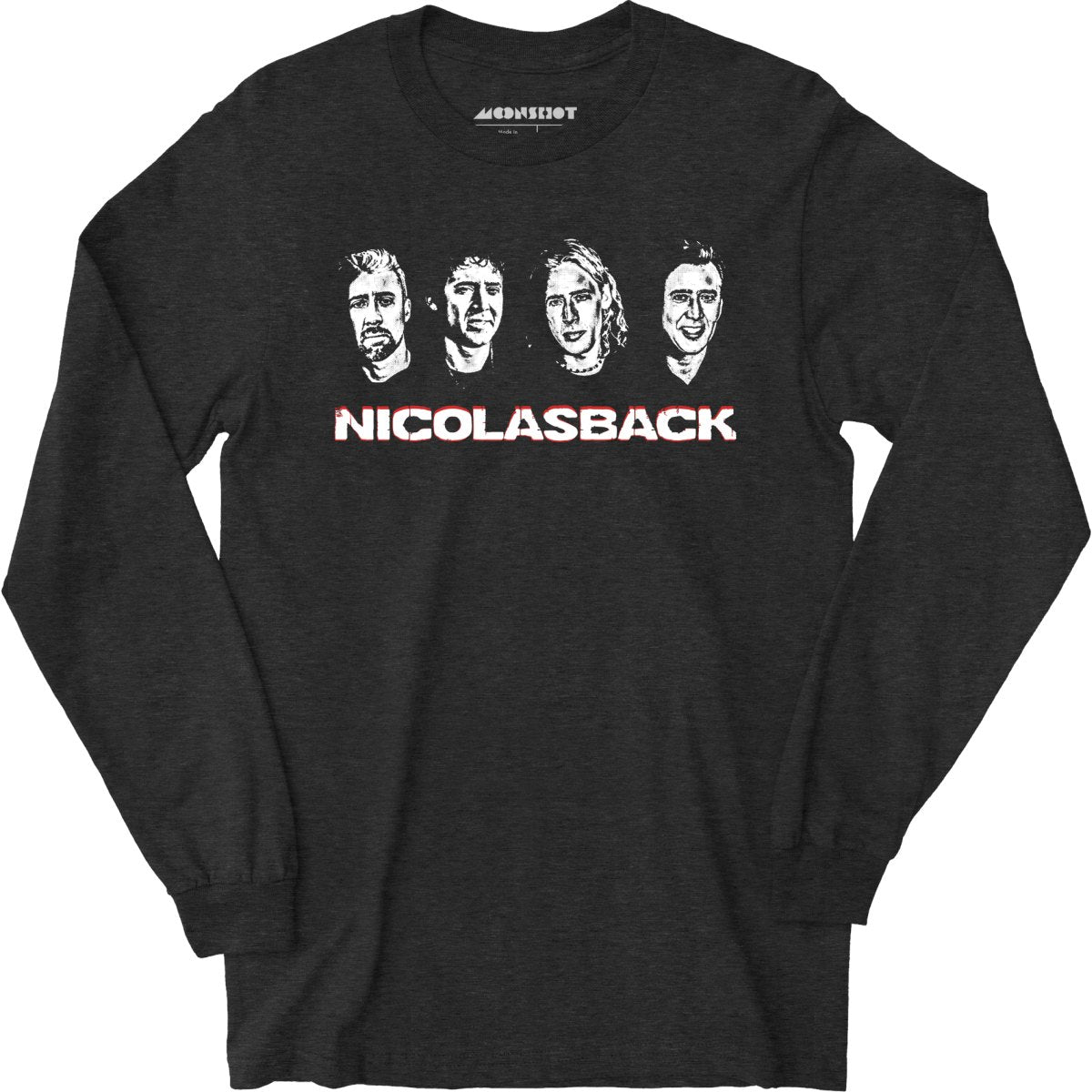 Nicolasback - Nickelback Nicolas Cage Mashup - Long Sleeve T-Shirt