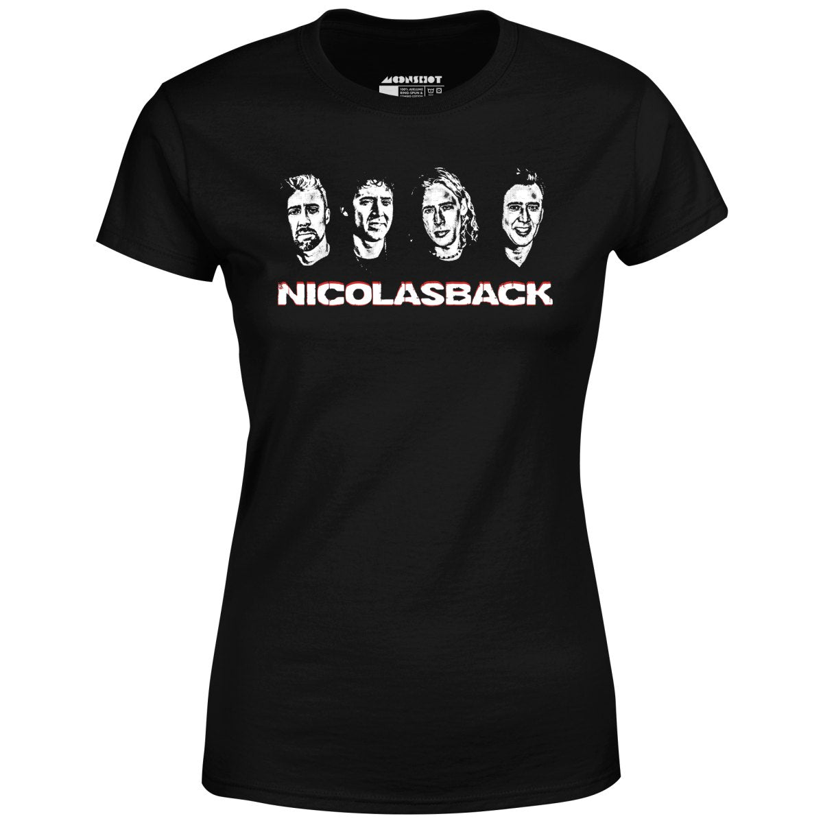 Nicolasback - Nickelback Nicolas Cage Mashup - Women's T-Shirt
