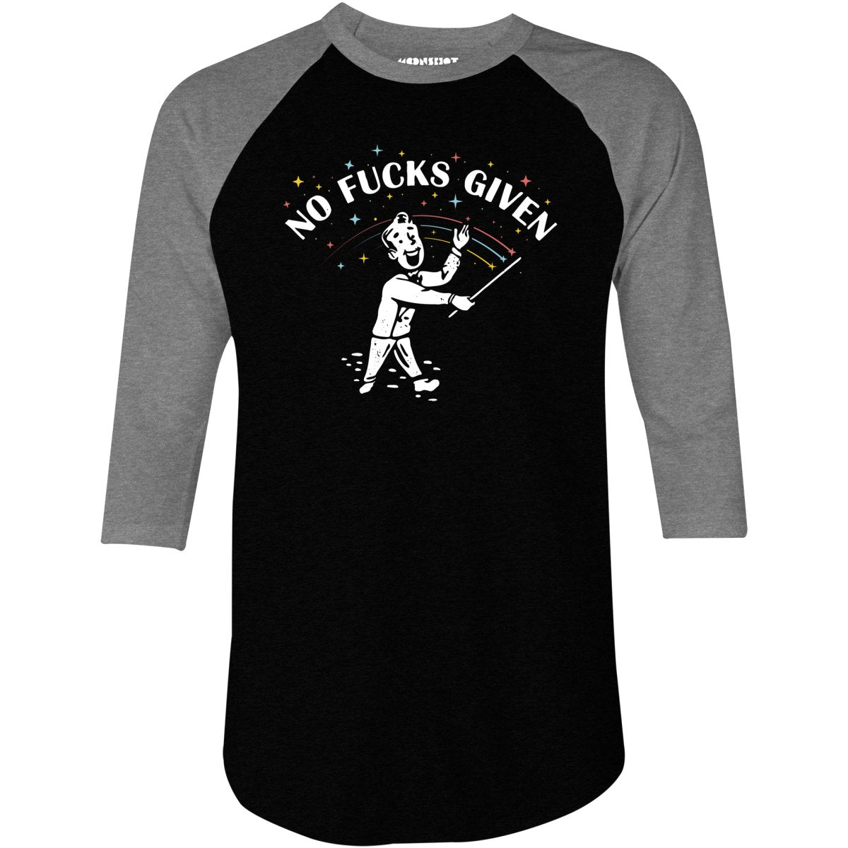 No Fucks Given - 3/4 Sleeve Raglan T-Shirt