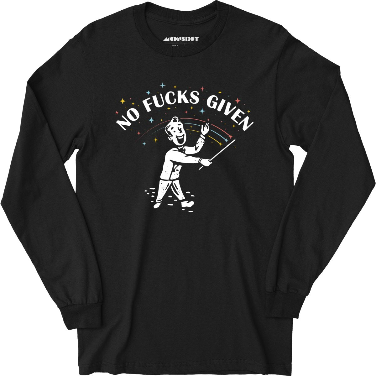No Fucks Given - Long Sleeve T-Shirt