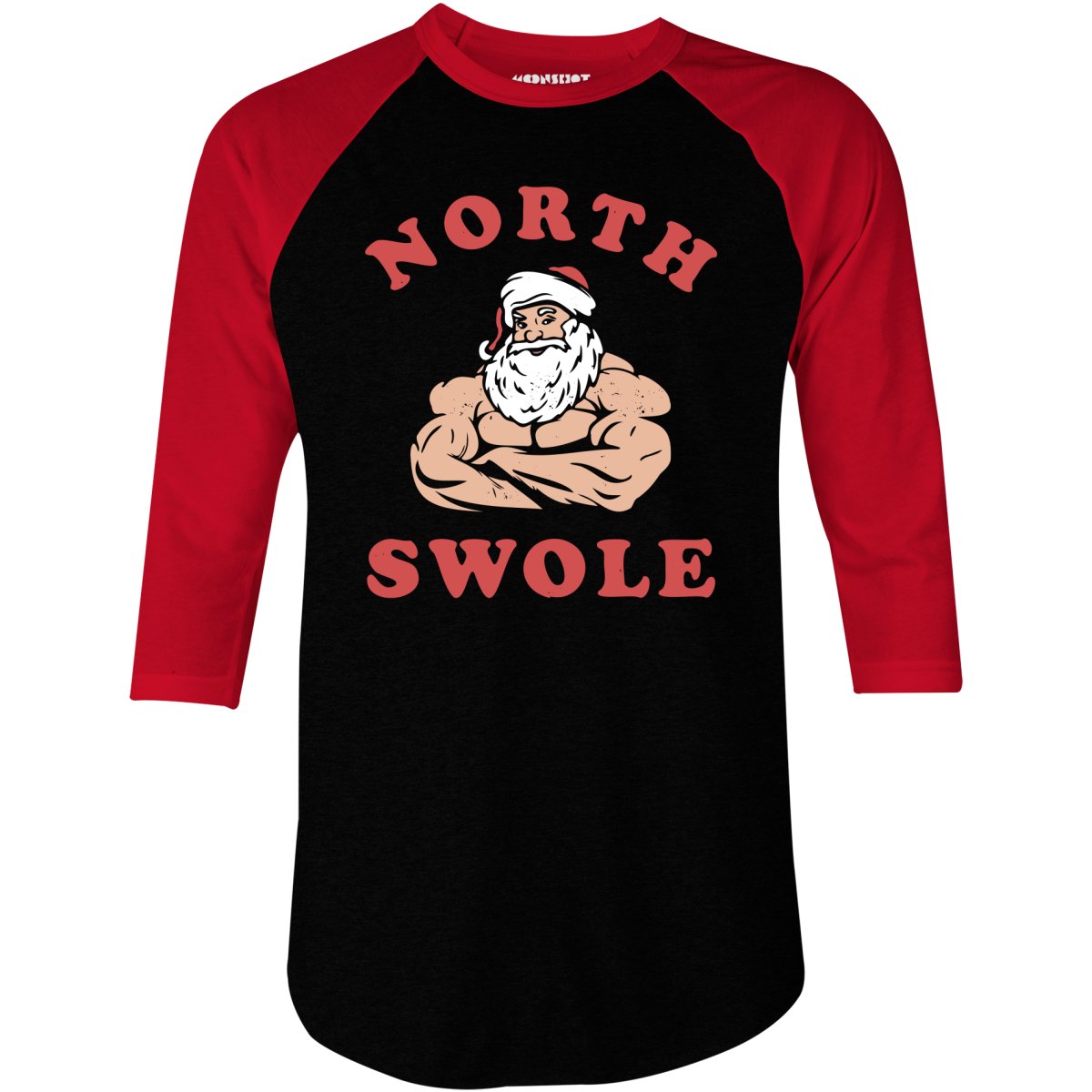 North Swole - 3/4 Sleeve Raglan T-Shirt