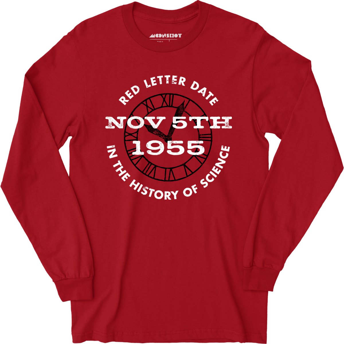 November 5th 1955 - Red Letter Date in the History of Science - Long Sleeve T-Shirt