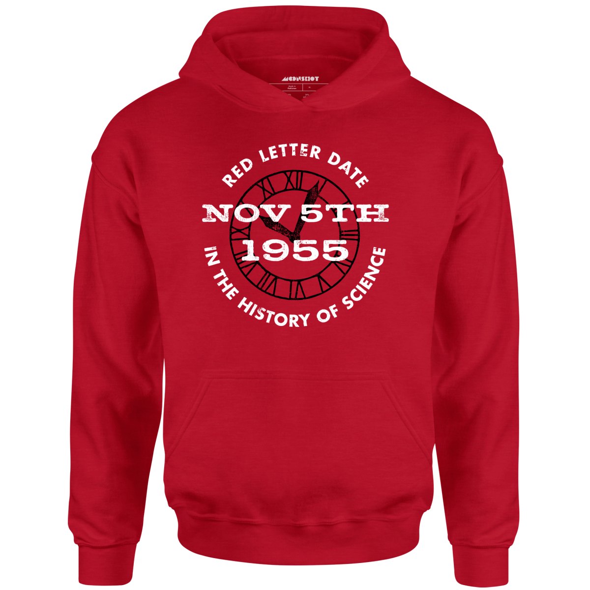 November 5th 1955 - Red Letter Date in the History of Science - Unisex Hoodie