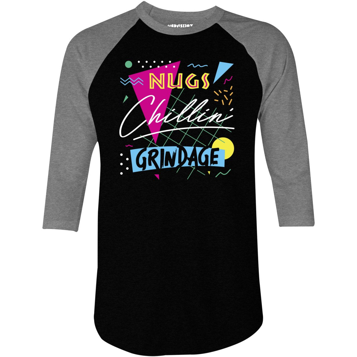 Nugs, Chillin', and Grindage - 3/4 Sleeve Raglan T-Shirt