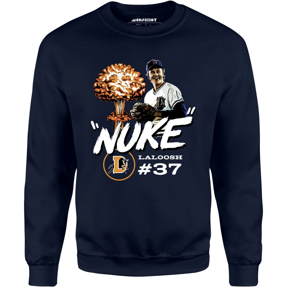 Nuke Laloosh Tribute - Unisex Sweatshirt