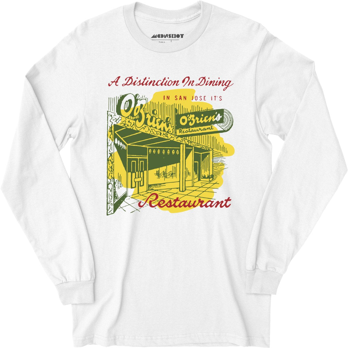 O'Brien's - San Jose, CA - Vintage Restaurant - Long Sleeve T-Shirt