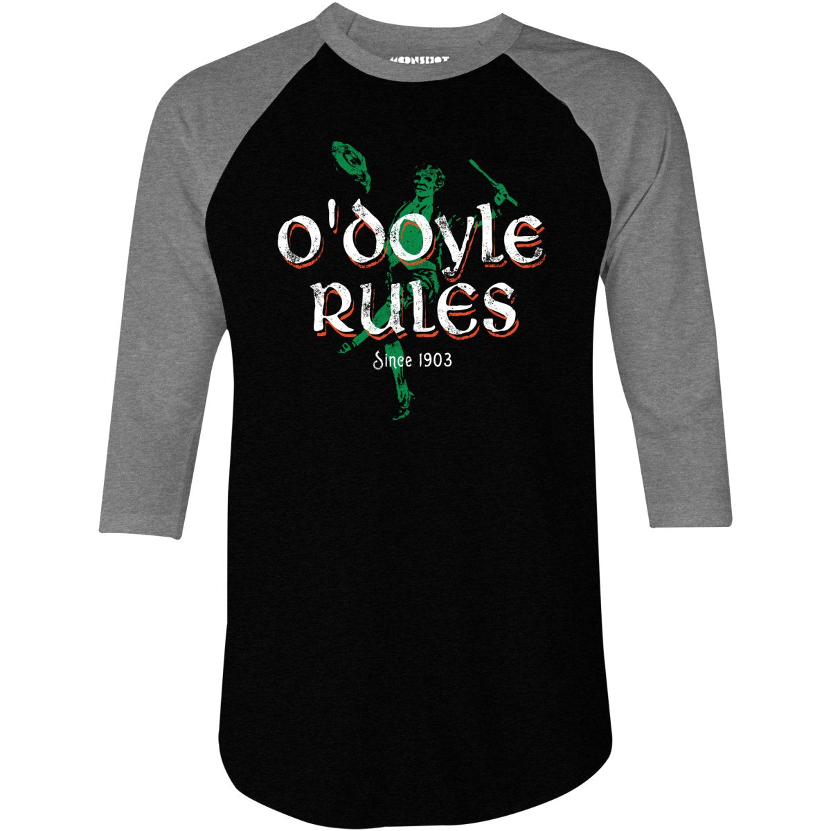 O'Doyle Rules - 3/4 Sleeve Raglan T-Shirt