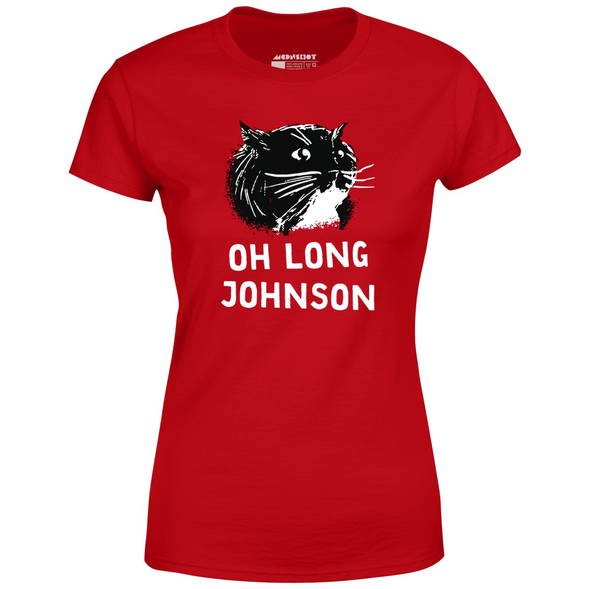 Oh Long Johnson Meme - Women's T-Shirt