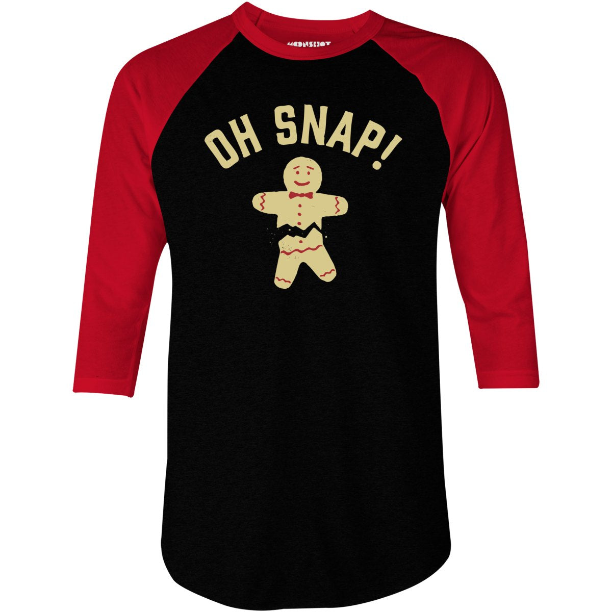 Oh Snap! Christmas Cookie - 3/4 Sleeve Raglan T-Shirt