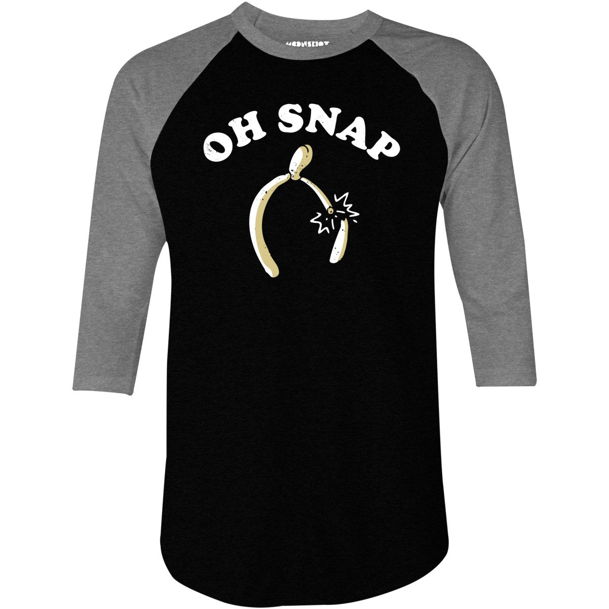 Oh Snap Wishbone - 3/4 Sleeve Raglan T-Shirt