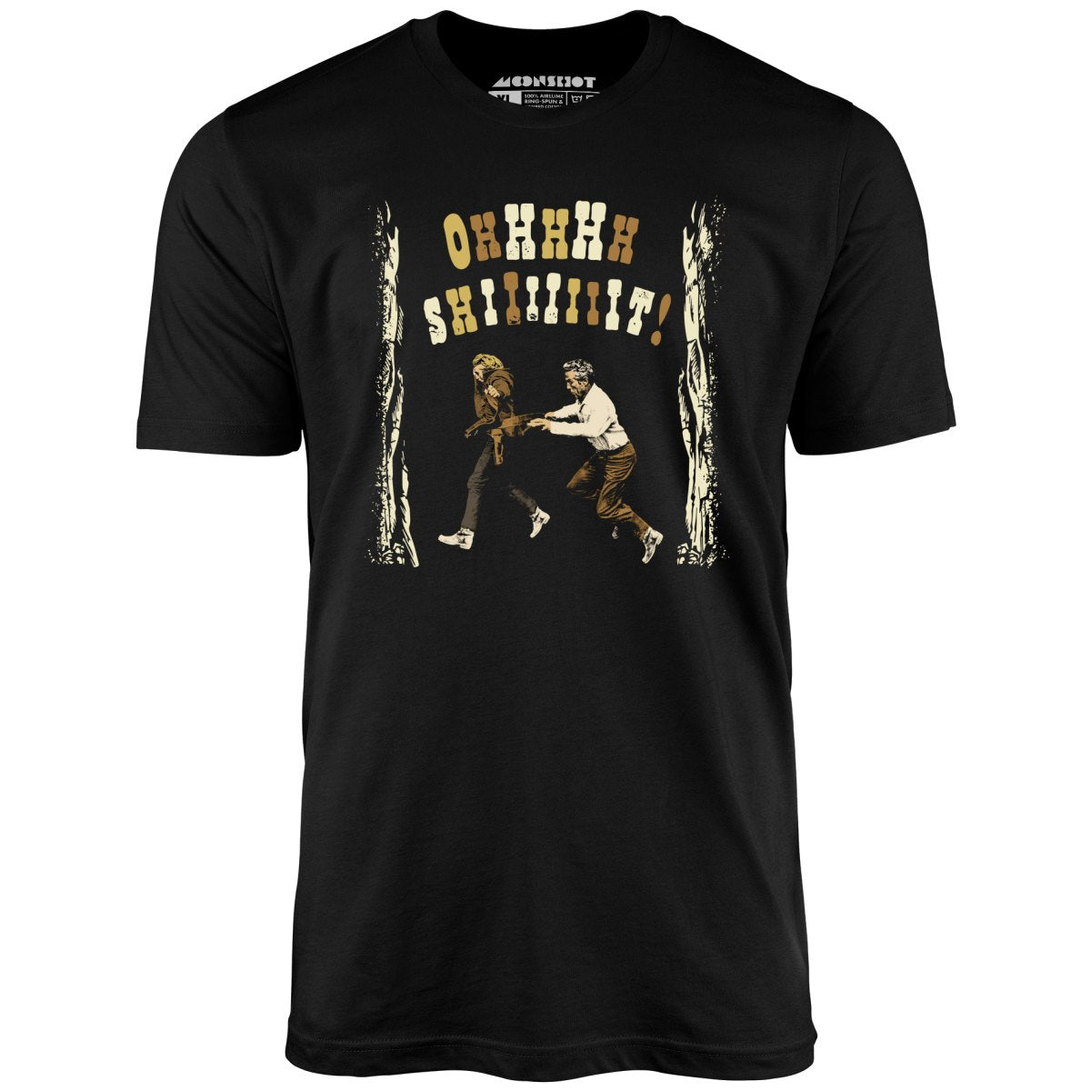 Ohhhhh Shiiiiiiit - Butch Cassidy & The Sundance Kid - Unisex T-Shirt