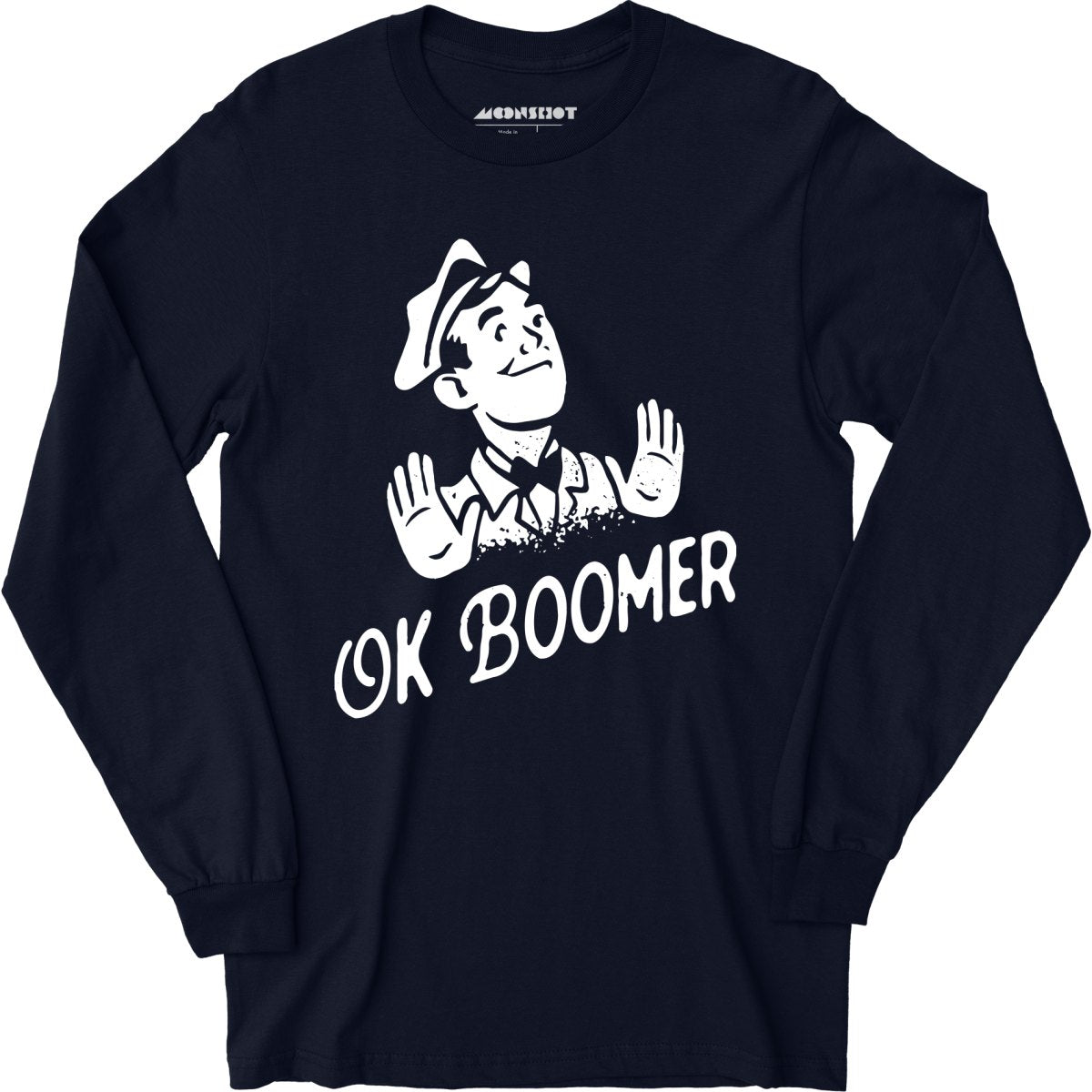 Ok Boomer - Long Sleeve T-Shirt