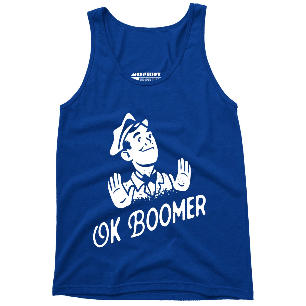 Ok Boomer - Unisex Tank Top