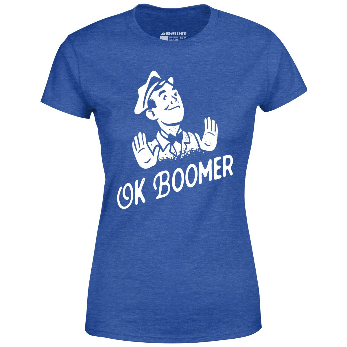 Ok Boomer - Women's T-Shirt