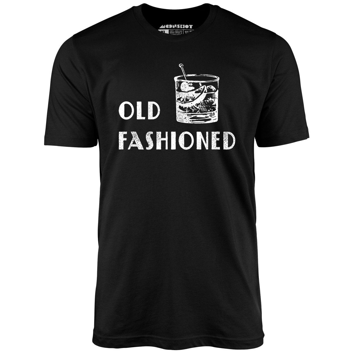 Old Fashioned - Unisex T-Shirt