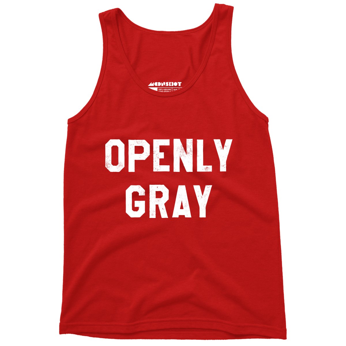 Openly Gray - Unisex Tank Top