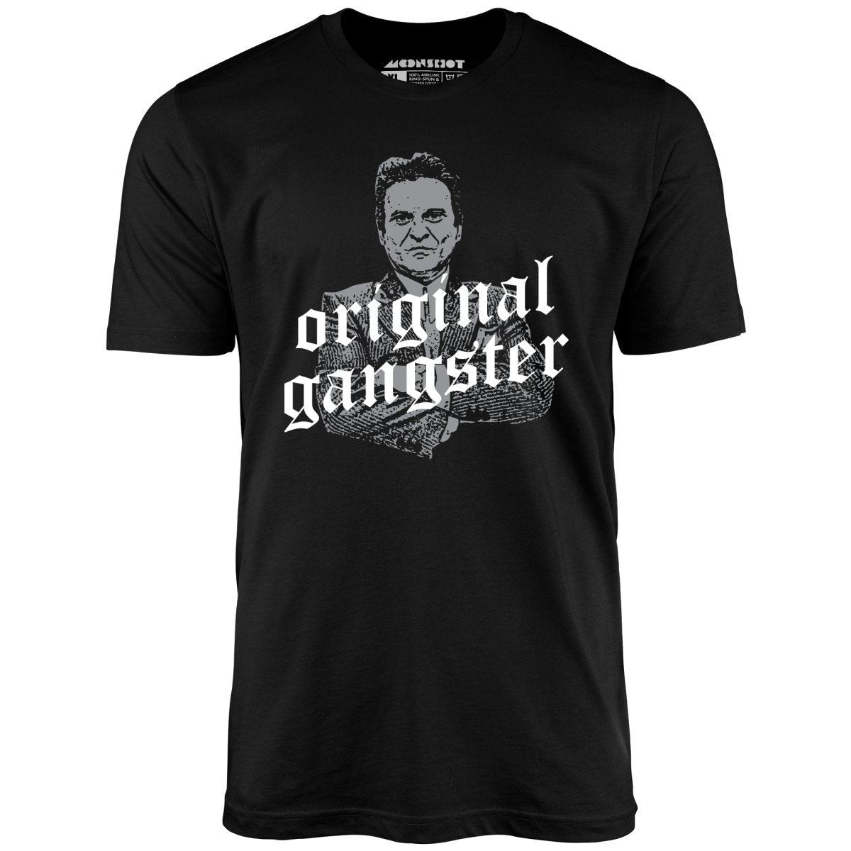 Original Gangster - Unisex T-Shirt