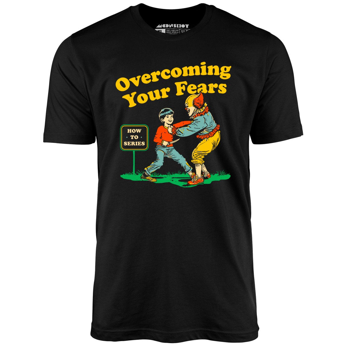 Overcoming Your Fears - Unisex T-Shirt