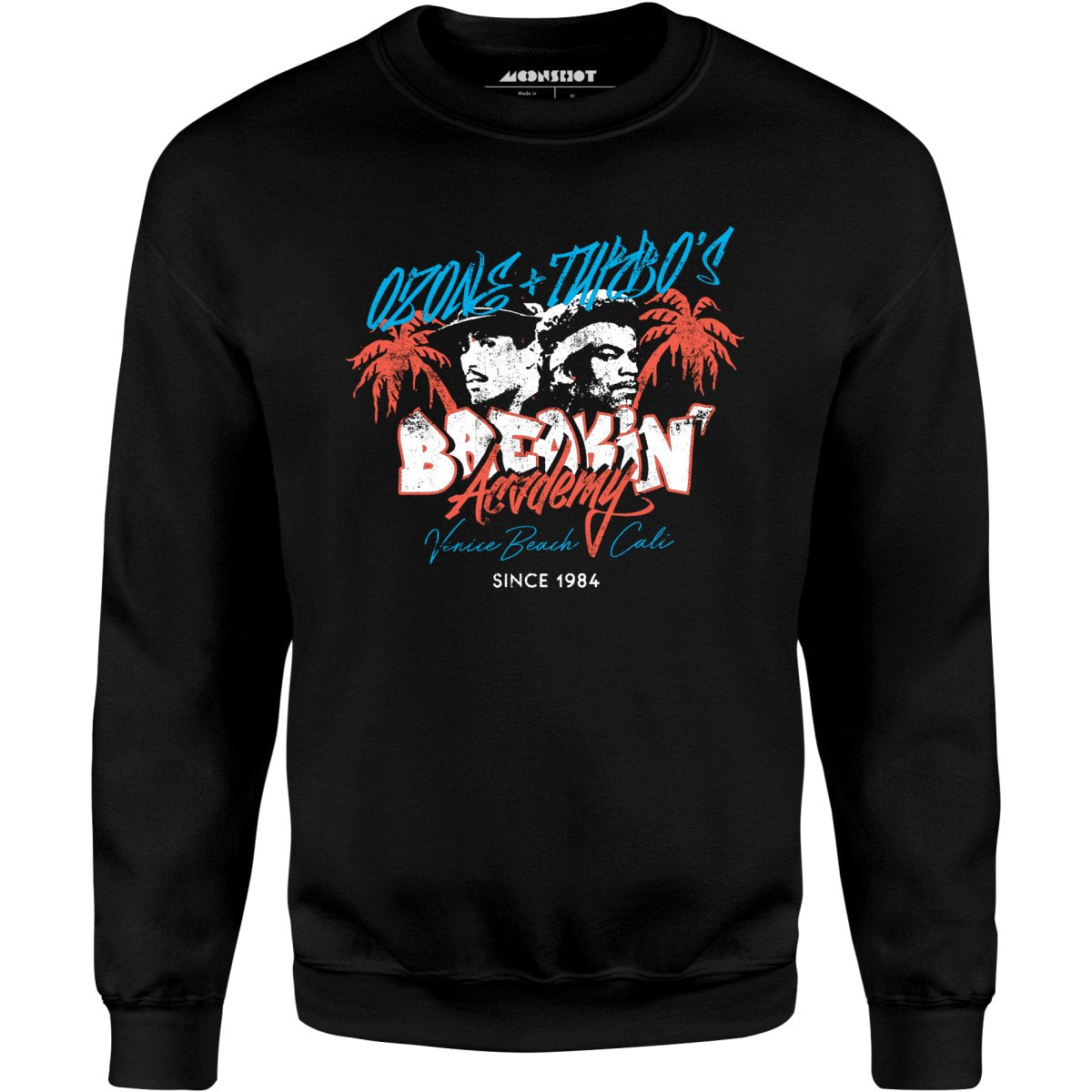 Ozone & Turbo's Breakin' Academy - Unisex Sweatshirt