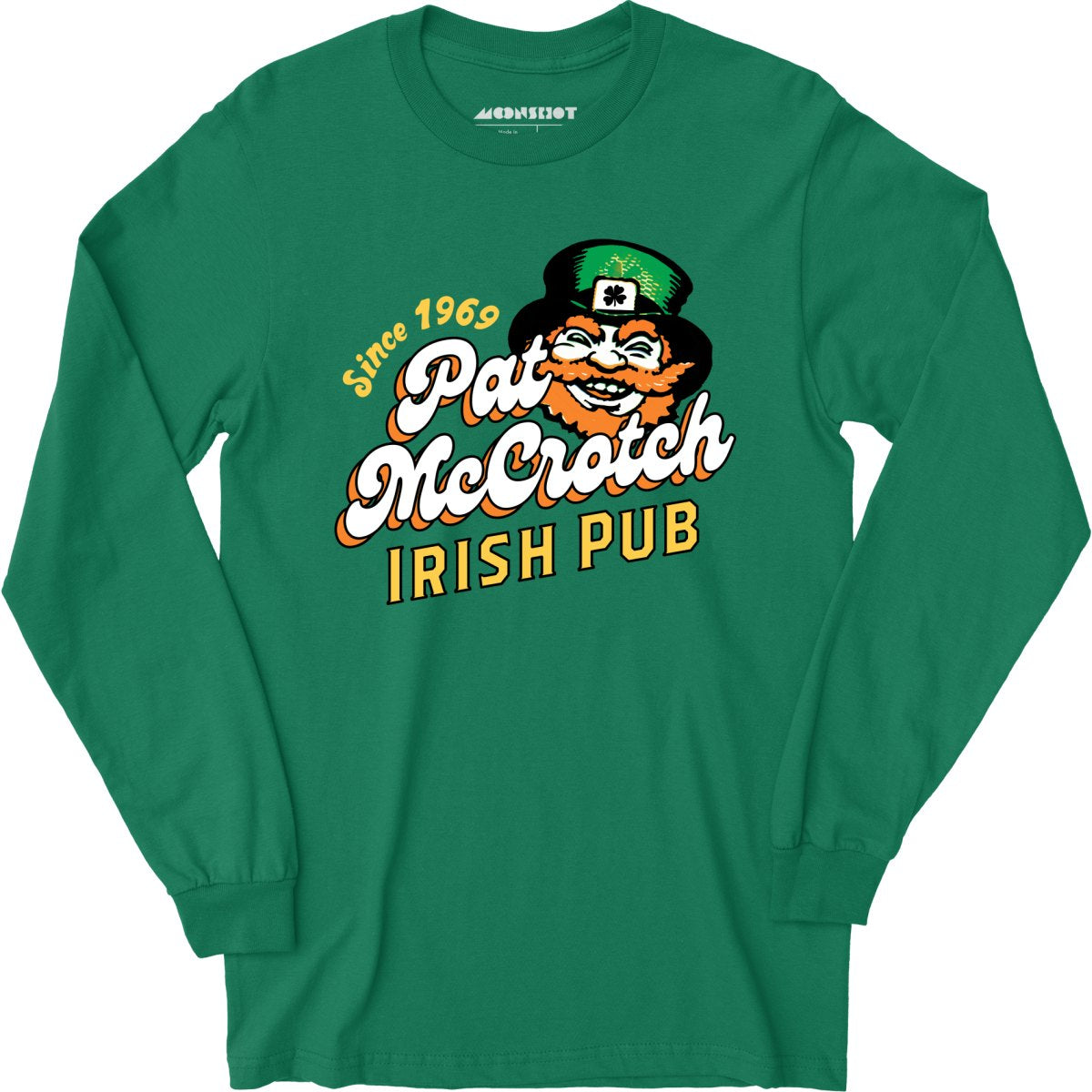 Pat McCrotch Irish Pub - Long Sleeve T-Shirt
