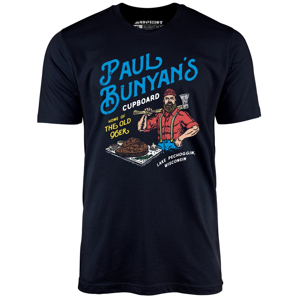 Paul Bunyan's Cupboard - Unisex T-Shirt