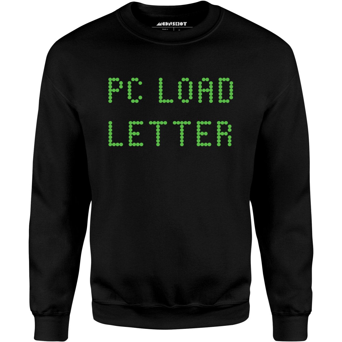 PC Load Letter - Unisex Sweatshirt
