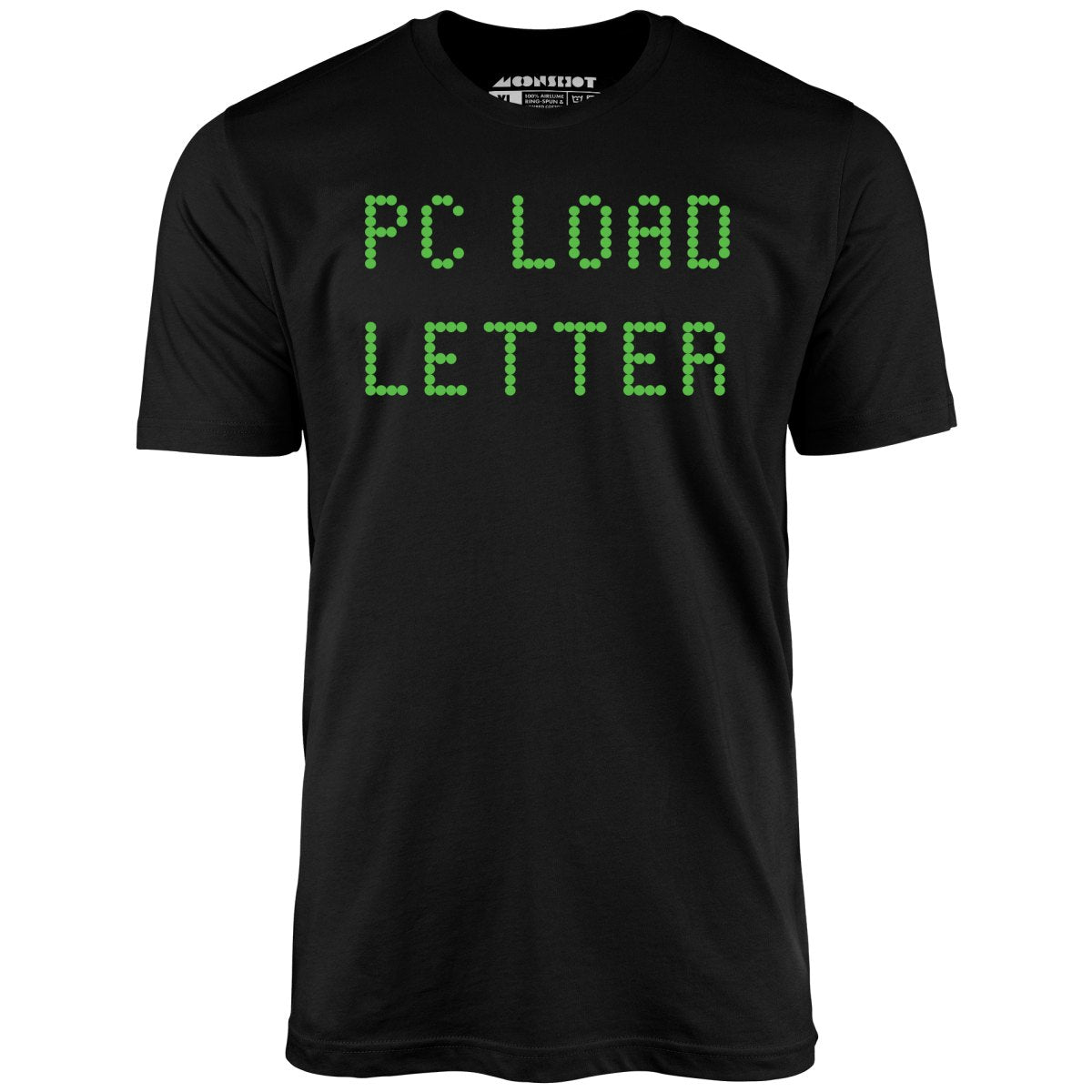 PC Load Letter - Unisex T-Shirt