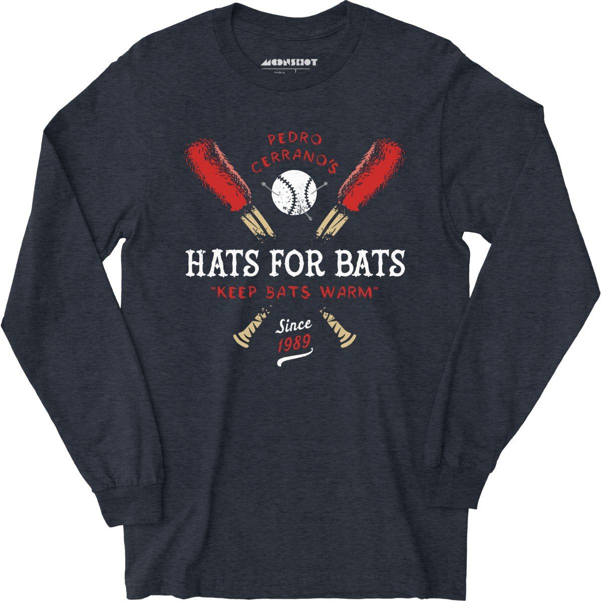 Pedro Cerrano's Hats for Bats - Long Sleeve T-Shirt