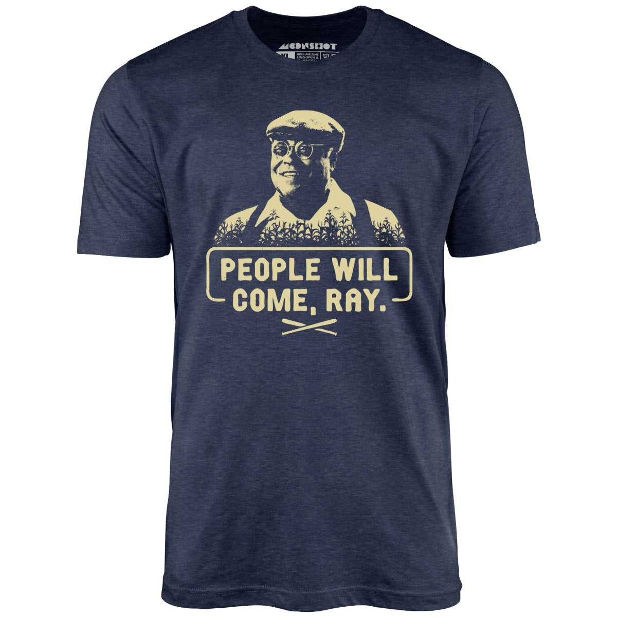 People Will Come, Ray - Unisex T-Shirt
