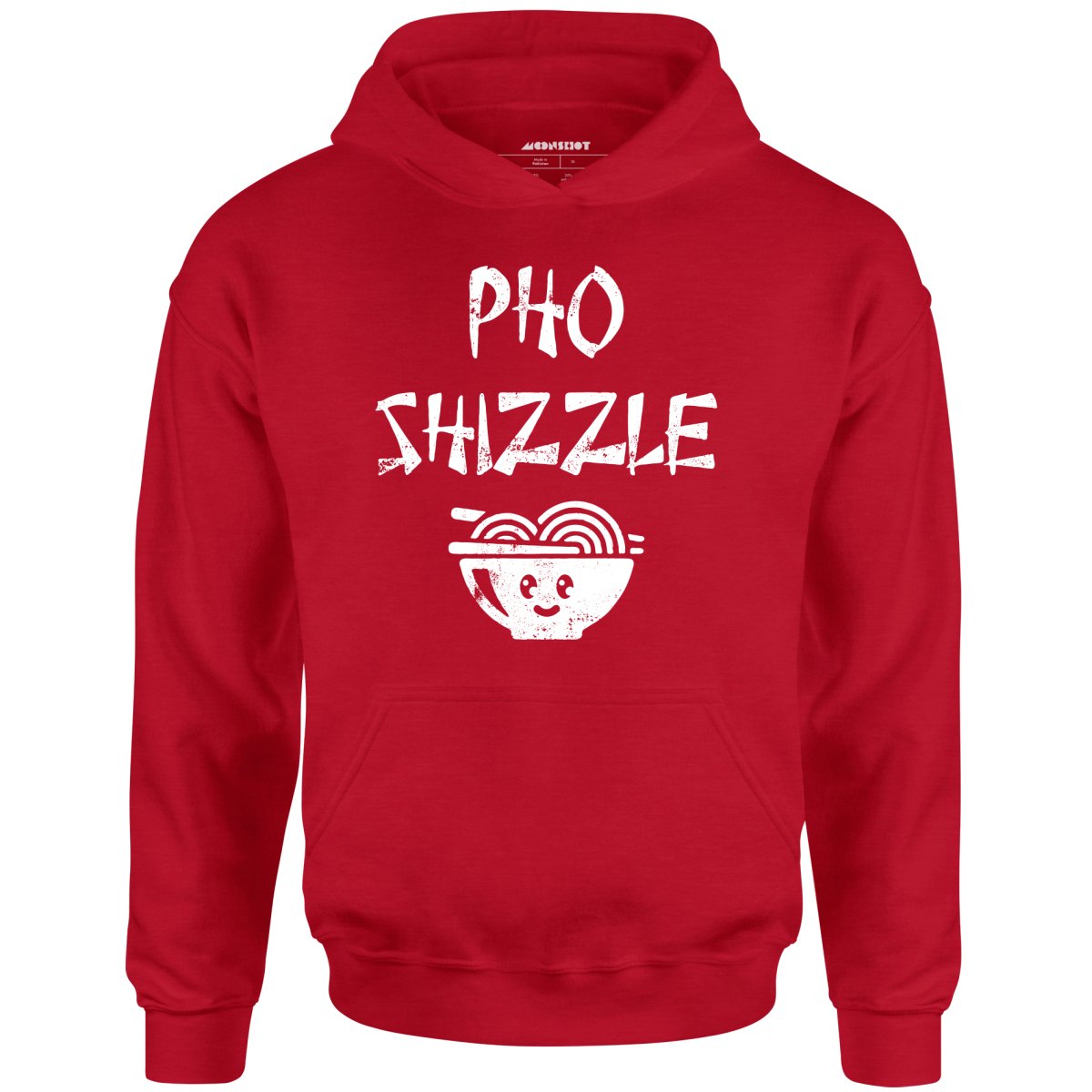 Pho Shizzle - Unisex Hoodie