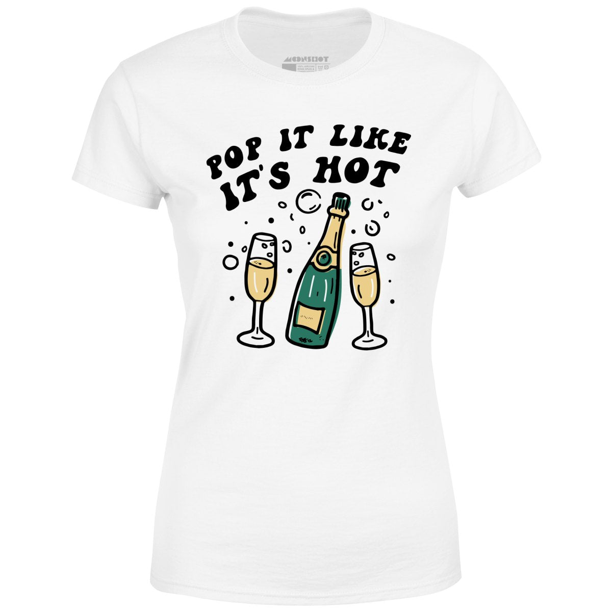 Pop It Like It's Hot - Women's T-Shirt