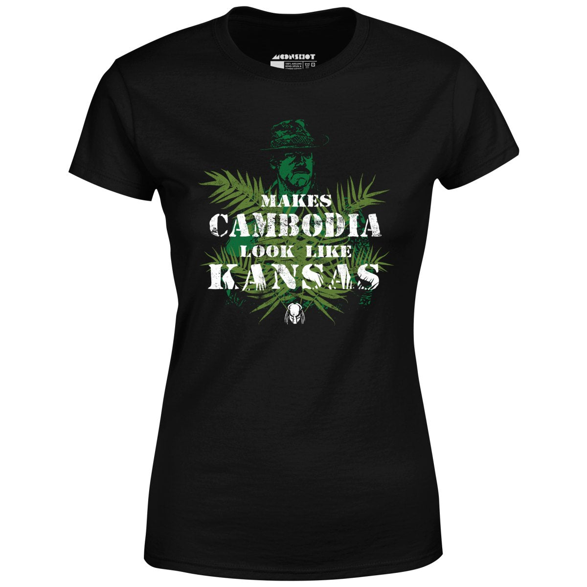 Predator - Makes Cambodia Look Like Kansas - Women's T-Shirt