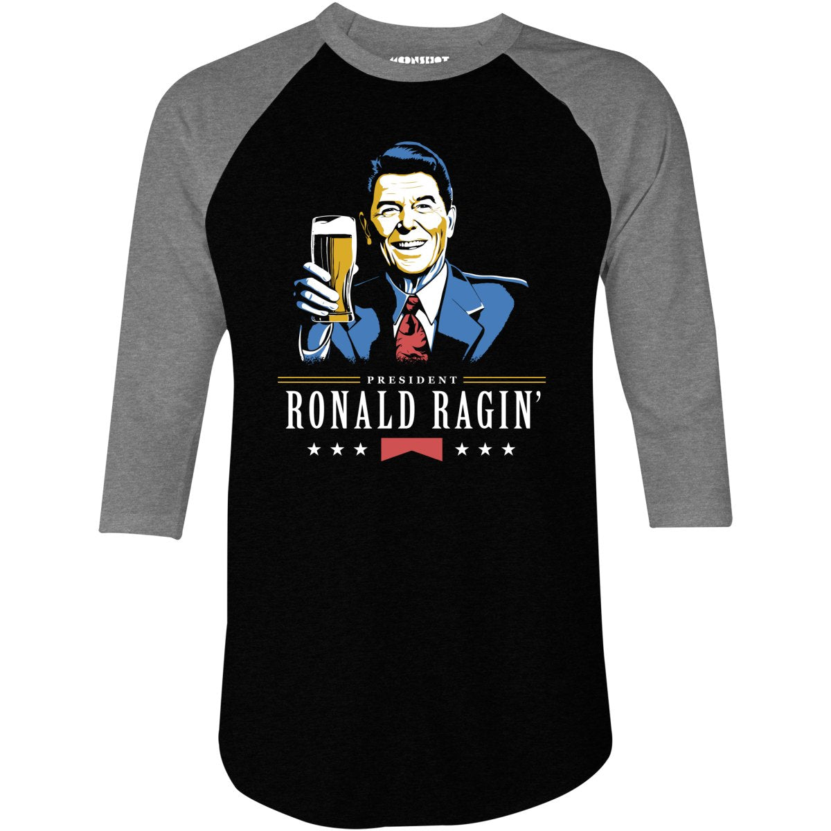 President Ronald Ragin' - 3/4 Sleeve Raglan T-Shirt