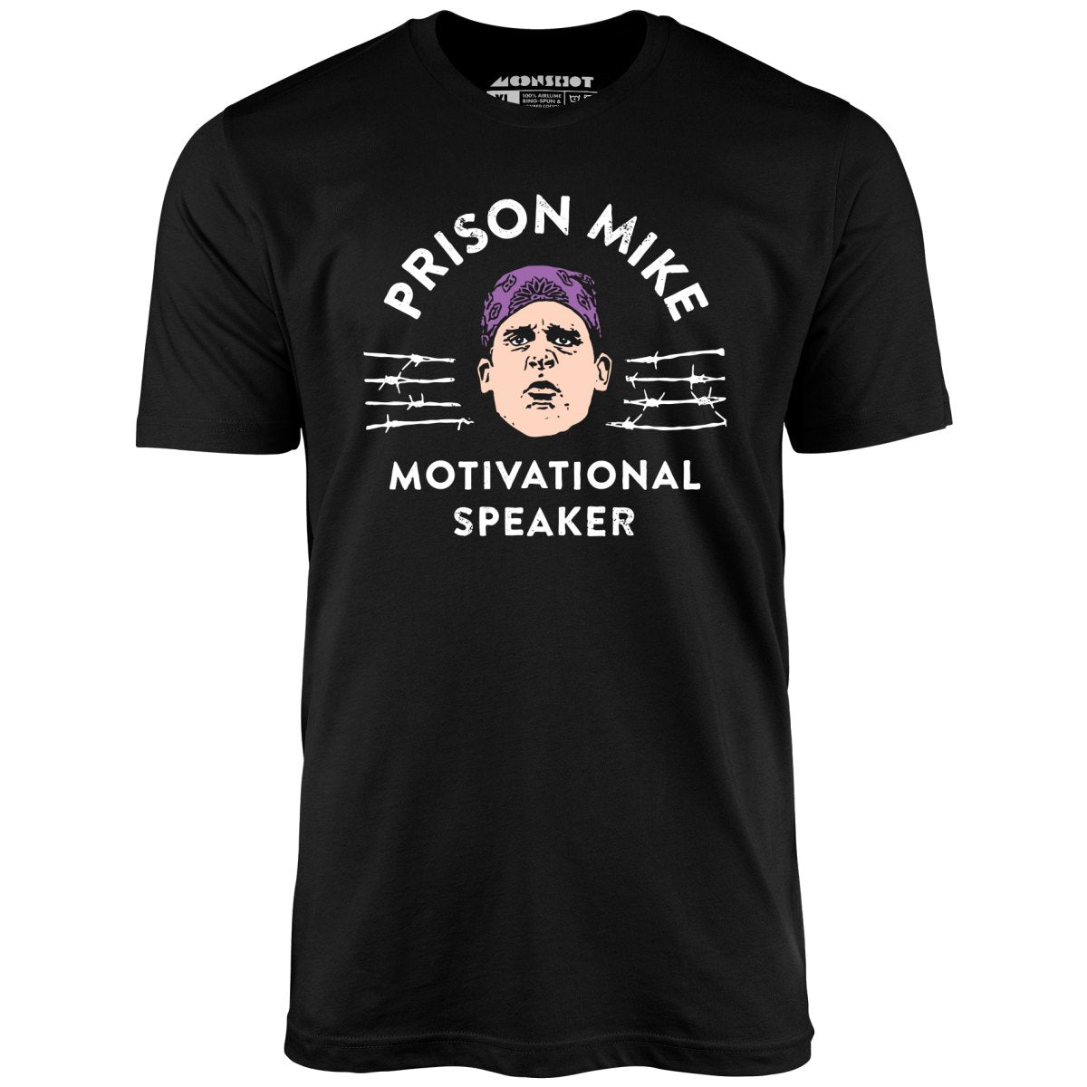 Prison Mike - Motivational Speaker - Unisex T-Shirt