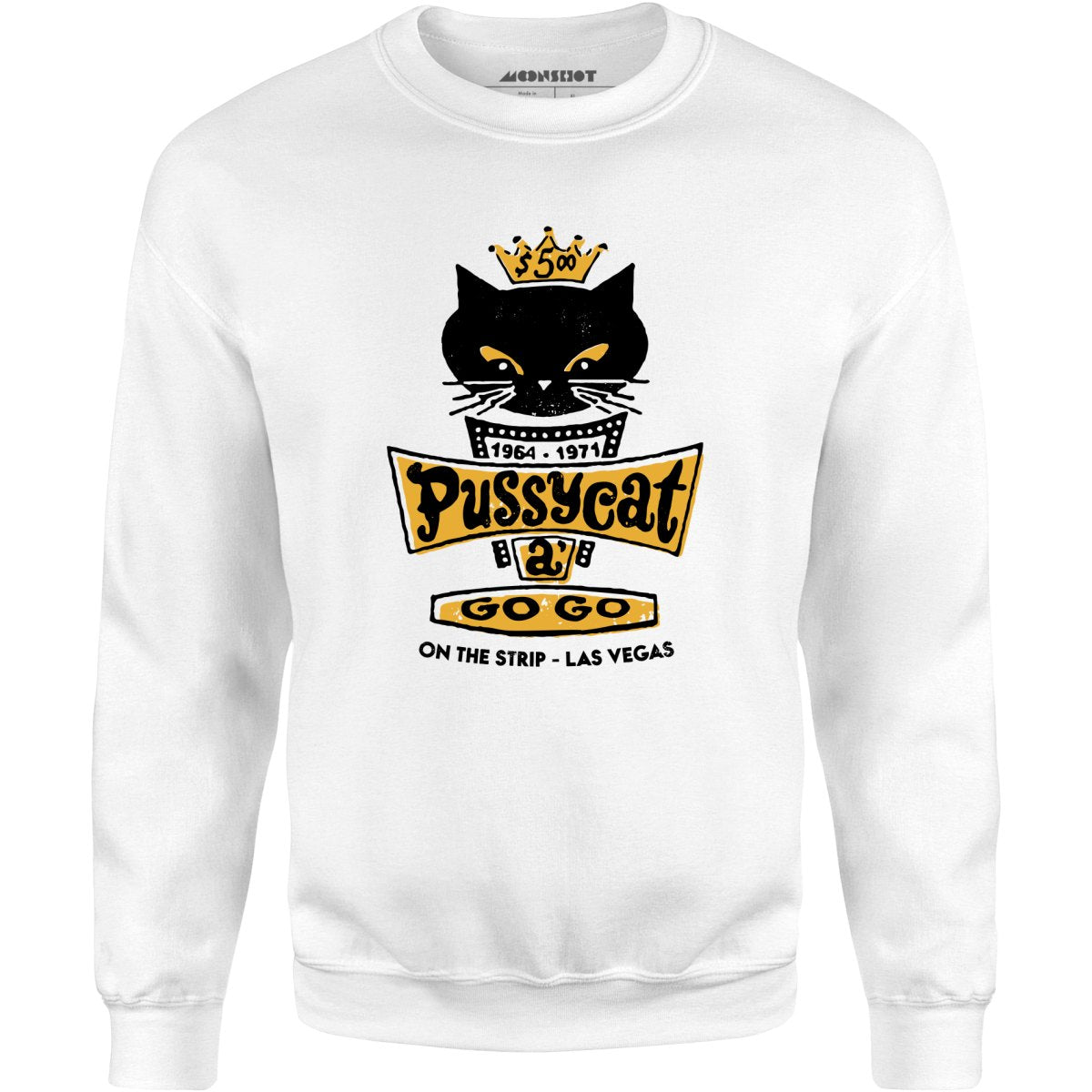 Pussycat A Go Go Sign - Vintage Las Vegas - Unisex Sweatshirt