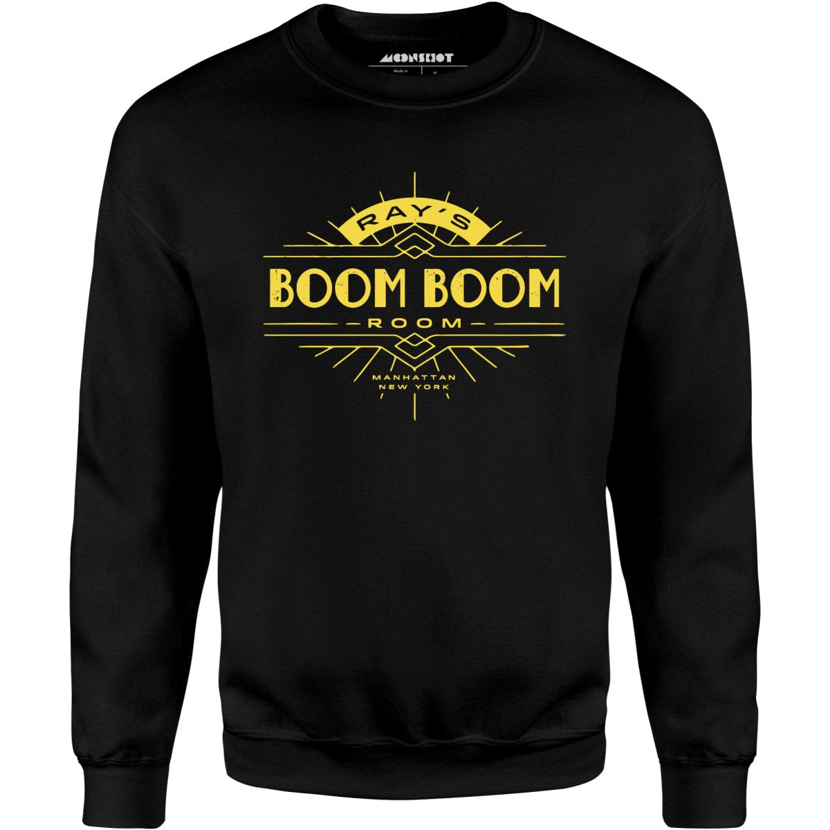Ray's Boom Boom Room - Unisex Sweatshirt