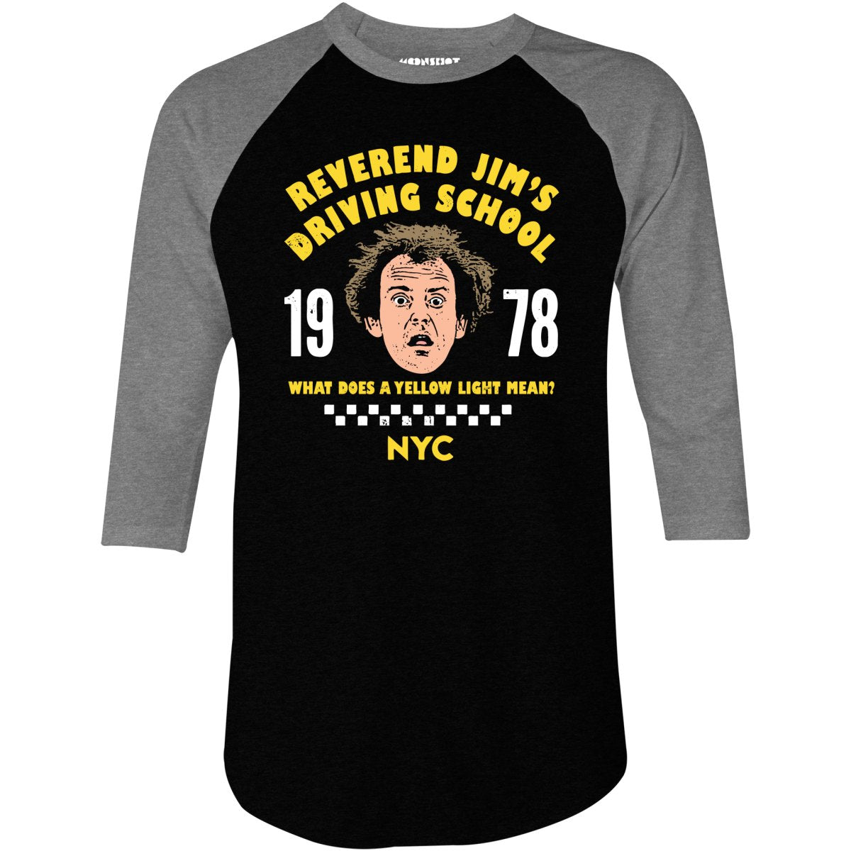 Reverend Jim's Driving School - 3/4 Sleeve Raglan T-Shirt