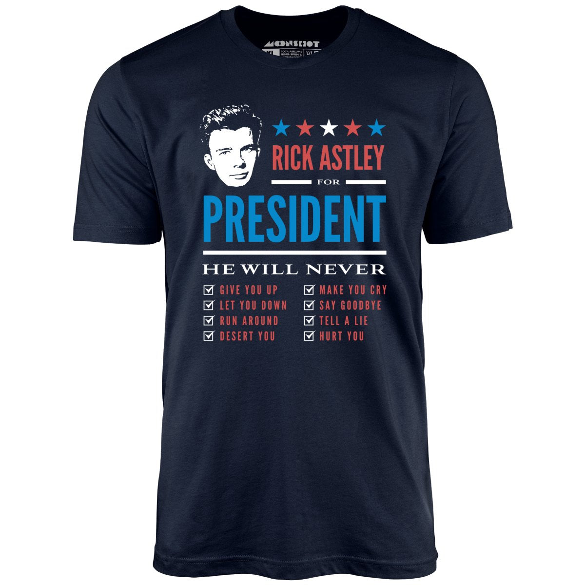 Rick Astley for President - Unisex T-Shirt