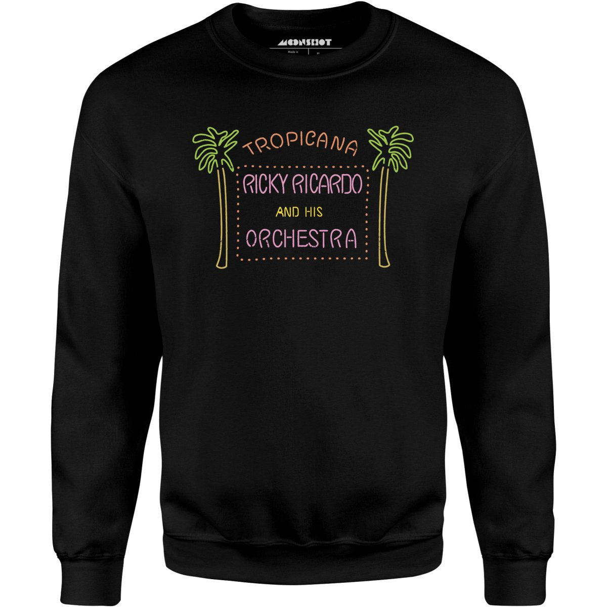 Ricky Ricardo Tropicana - Unisex Sweatshirt