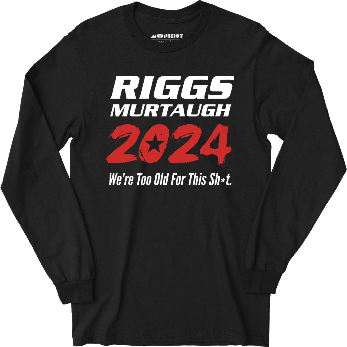 Riggs Murtaugh 2024 - Long Sleeve T-Shirt