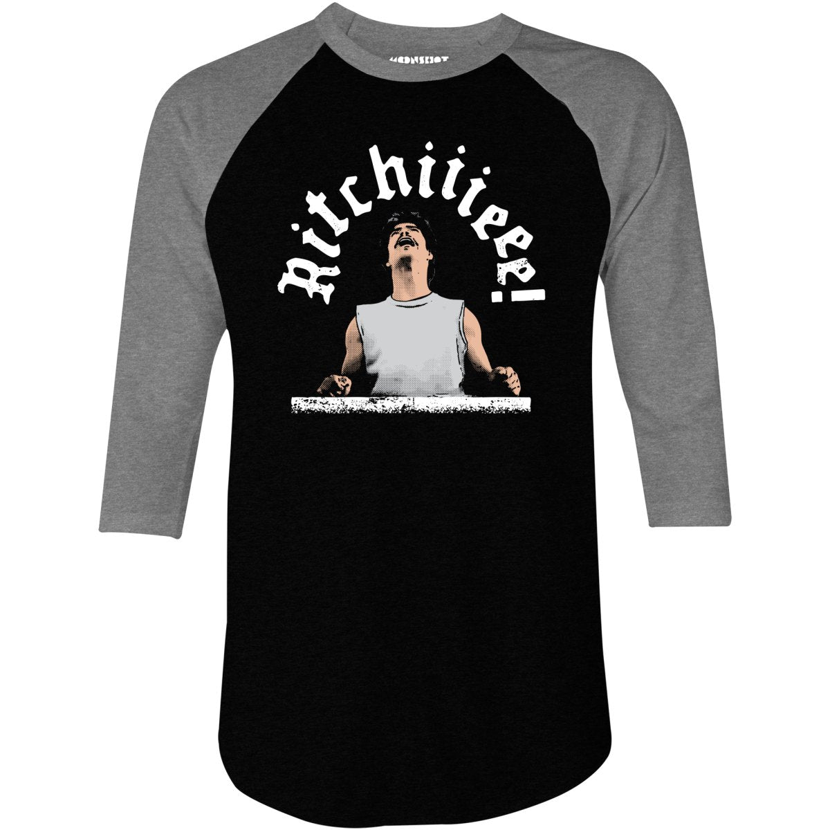 Ritchiiieee! - 3/4 Sleeve Raglan T-Shirt