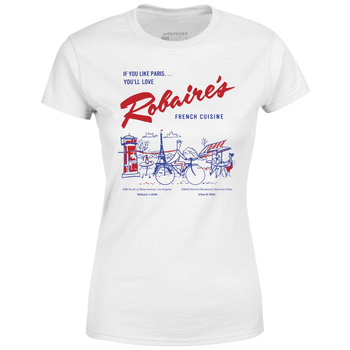 Robaire's French Cuisine - Los Angeles, CA - Vintage Restaurant - Women's T-Shirt