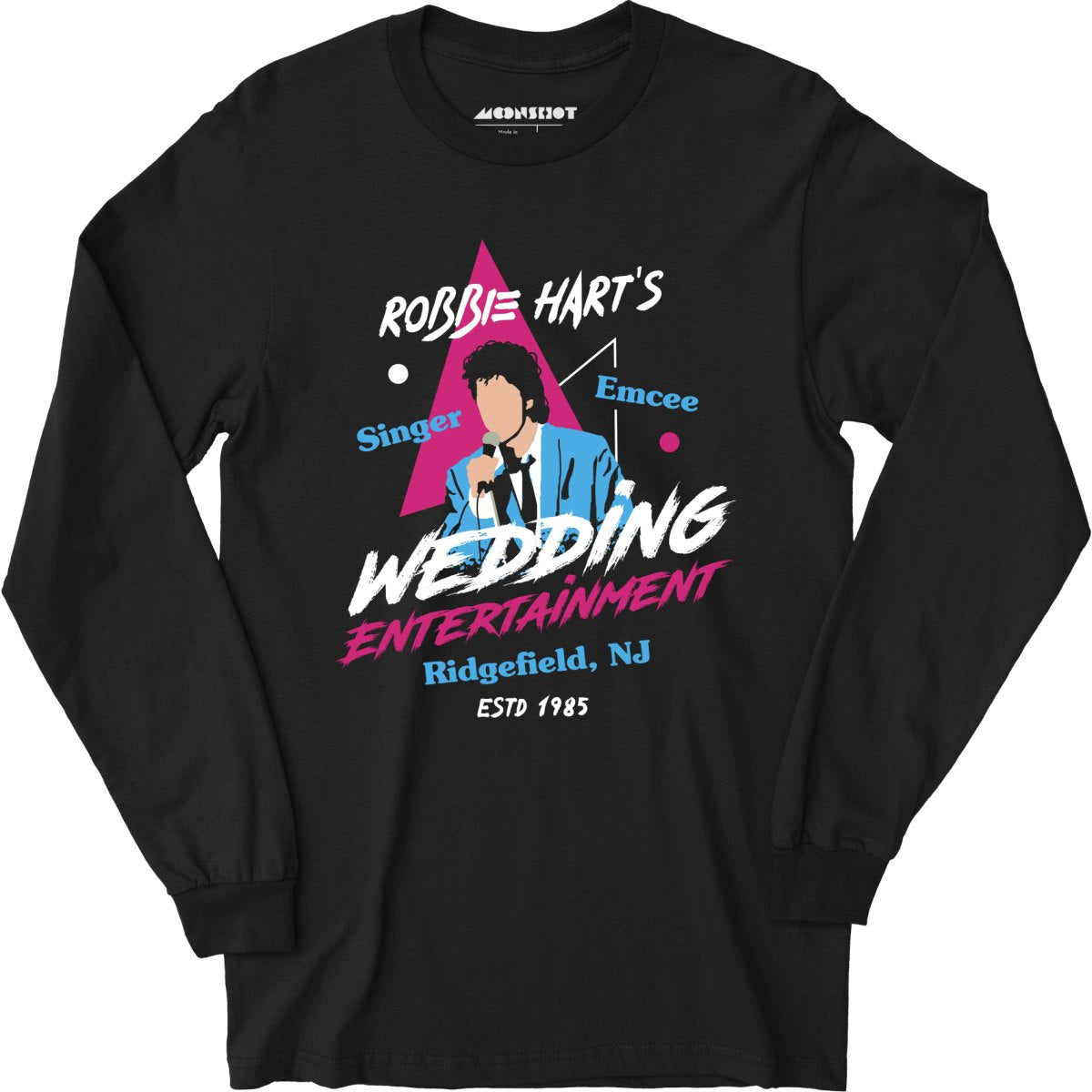 Robbie Hart's Wedding Entertainment - Long Sleeve T-Shirt