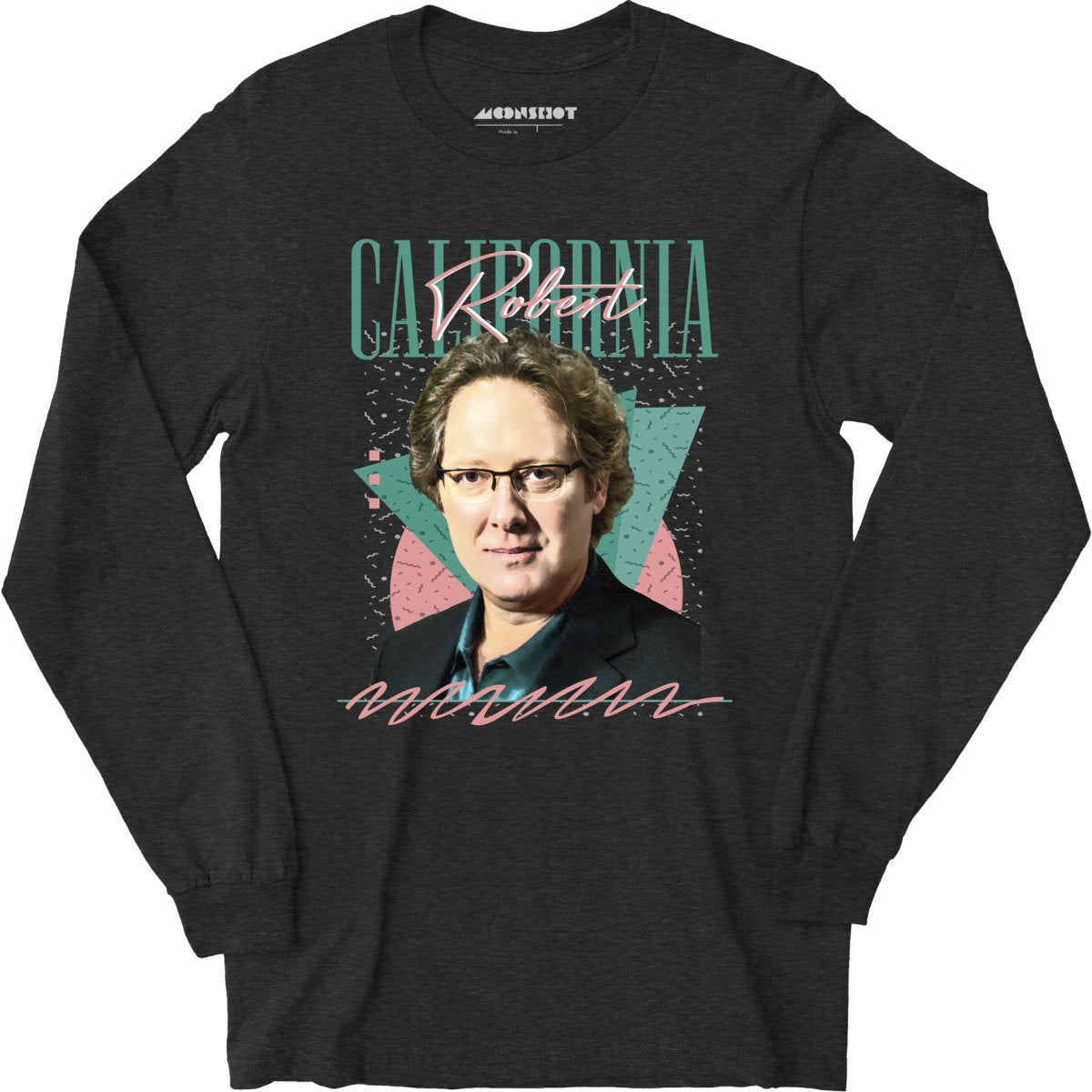 Robert California - Long Sleeve T-Shirt